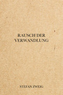 Couverture du livre Rausch der Verwandlung - ZWEIG STEFAN - 9782291608127