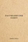 Couverture du livre Das Paradies der Damen - Zola Émile - 9782291608202
