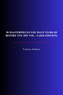 Couverture du livre 50 Masterpieces you have to read before you die vol - 4 (2026 Edition) - DUMAS ALEXANDRE - 9782291608592