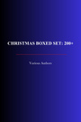 Couverture du livre Christmas Boxed Set: 200+ - LONDON JACK - 9782291608684