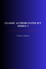 Couverture du livre Classic Authors Super Set Series: 3 - HUGO VICTOR - 9782291608738