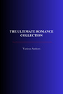 Couverture du livre The Ultimate Romance Collection - DUMAS ALEXANDRE - 9782291608813
