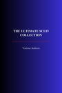 Couverture du livre The Ultimate Sci Fi Collection - VERNE JULES - 9782291608820
