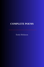 Couverture du livre Complete Poems - DICKINSON EMILY - 9782291609001