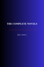 Couverture du livre The Complete Novels - AUSTEN JANE - 9782291609186