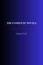 Couverture du livre The Complete Novels - CRANE STEPHEN - 9782291609377