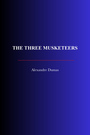 Couverture du livre The Three Musketeers - DUMAS ALEXANDRE - 9782291610021