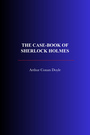 Couverture du livre The Case-Book of Sherlock Holmes - DOYLE CONAN ARTHUR - 9782291610526