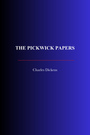 Couverture du livre The Pickwick Papers - DICKENS CHARLES - 9782291610946