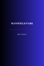 Couverture du livre Mansfield Park - AUSTEN JANE - 9782291613381