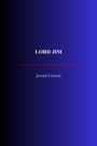 Couverture du livre Lord Jim - CONRAD JOSEPH - 9782291613602