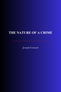 Couverture du livre The Nature of a Crime - CONRAD JOSEPH - 9782291613657