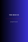 Couverture du livre The Rescue - CONRAD JOSEPH - 9782291613671
