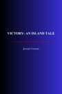 Couverture du livre Victory: An Island Tale - CONRAD JOSEPH - 9782291613725
