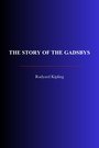 Couverture du livre The Story of the Gadsbys - KIPLING RUDYARD - 9782291616146