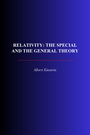 Couverture du livre Relativity: The special and the general theory - EINSTEIN ALBERT - 9782291616641