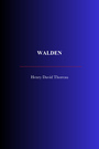 Couverture du livre Walden - THOREAU DAVID HENRY - 9782291617181