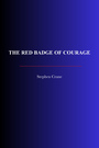 Couverture du livre The Red Badge of Courage - CRANE STEPHEN - 9782291617464