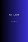 Couverture du livre Bug-Jargal - HUGO VICTOR - 9782291617679