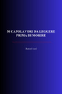 Couverture du livre 50 Capolavori Da Leggere Prima Di Morire - LONDON JACK - 9782291617983
