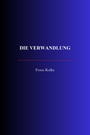 Couverture du livre Die Verwandlung - KAFKA FRANZ - 9782291618409