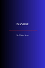 Couverture du livre Ivanhoe - Scott Walter Sir - 9782291618492