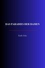 Couverture du livre Das Paradies der Damen - Zola Émile - 9782291618737
