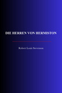 Couverture du livre Die Herren von Hermiston - STEVENSON ROBERT LOUIS - 9782291618812