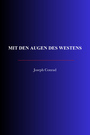 Couverture du livre Mit den Augen des Westens - CONRAD JOSEPH - 9782291618959