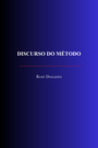 Couverture du livre Discurso do método - Descartes René - 9782291620945