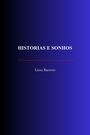 Couverture du livre Historias e sonhos - Barreto Lima - 9782291621461