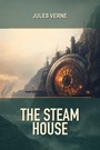 Couverture du livre The Steam House - VERNE JULES - 9782291995685
