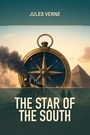Couverture du livre The Star of the South - VERNE JULES - 9782291995692