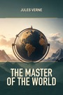 Couverture du livre The Master of the World - VERNE JULES - 9782291995739