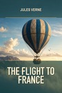 Couverture du livre The Flight to France - VERNE JULES - 9782291995777