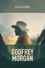 Couverture du livre Godfrey Morgan - VERNE JULES - 9782291995944