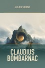 Couverture du livre Claudius Bombarnac - VERNE JULES - 9782291996033