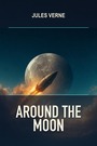Couverture du livre Around the Moon - VERNE JULES - 9782291996071
