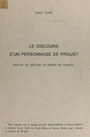 Couverture du livre Le discours d'un personnage de Proust : analyse du discours du baron de Charlus - Cogez Gérard - 9782307151791