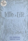 Couverture du livre Lettre à l'été - Bienne Gisèle - 9782307189046