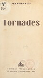 Couverture du livre Tornades - RENAUD JEAN - 9782307223627