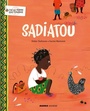 Couverture du livre Sadiatou - DUFRESNE DIDIER - 9782317022500
