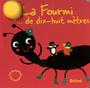 Couverture du livre La fourmi... de dix-huit mètres - DESNOS ROBERT - 9782324001925