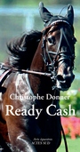 Couverture du livre Ready Cash - DONNER CHRISTOPHE - 9782330030872