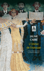 Couverture du livre Ombre de l'eunuque (L') - Cabré Jaume - 9782330034405