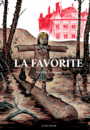 Couverture du livre Favorite (La) - LEHMANN MATTHIAS - 9782330047788