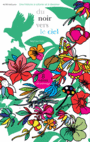 Couverture du livre Du noir vers le ciel : 8 mètres de coloriage: une histoire à - Kiehl Stéphane - 9782330057664
