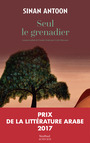 Couverture du livre Seul le grenadier - Antoon Sinan - 9782330057954