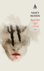 Couverture du livre Bad girl : classes de littérature - HUSTON NANCY - 9782330061241