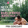 Couverture du livre Leurs enfants après eux - Prix Goncourt 2018 - Mathieu Nicolas - 9782330108724